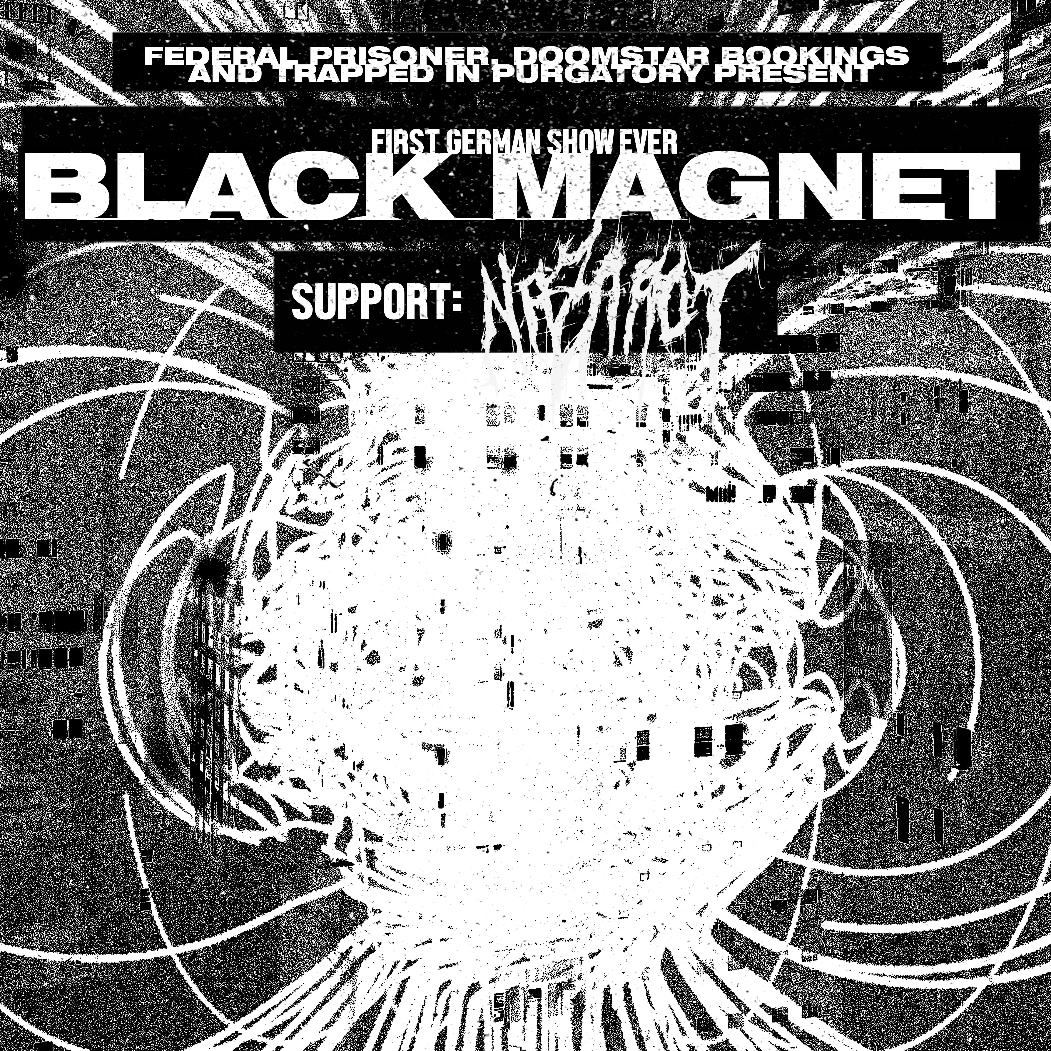 BLACK MAGNET (USA) + NA ZAROT