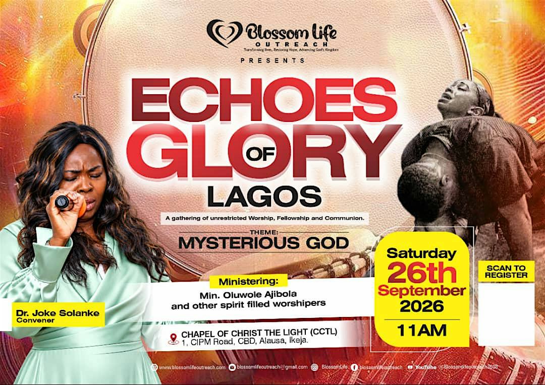 ECHOES OF GLORY - LAGOS