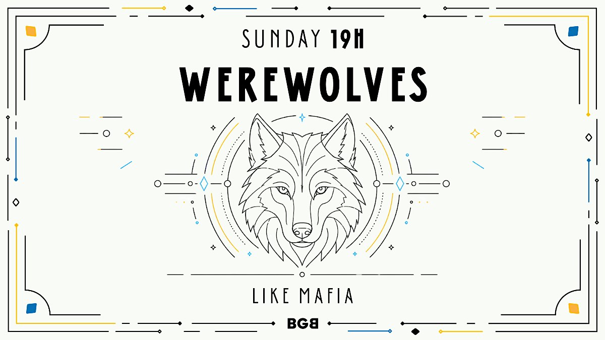 Werewolves @Pasa Tapas