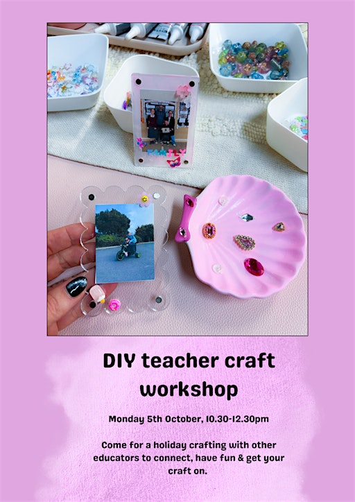 DIY teacher craft workshop