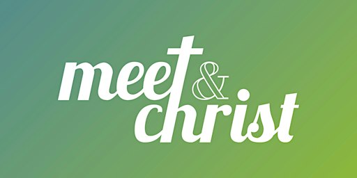 Meet(&)Christ 2026