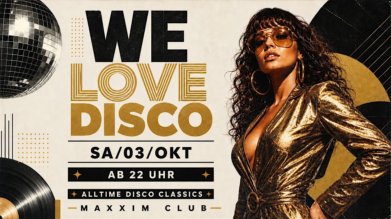 WE LOVE DISCO - ALLTIME DISCO CLASSICS