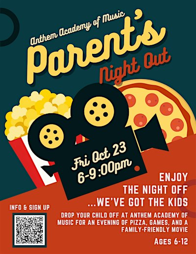 Anthem Academy of Music: Parent's Night Out