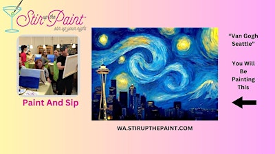 Bellevue Paint and Sip, Paint Party, Paint Night With Stir Up The Paint