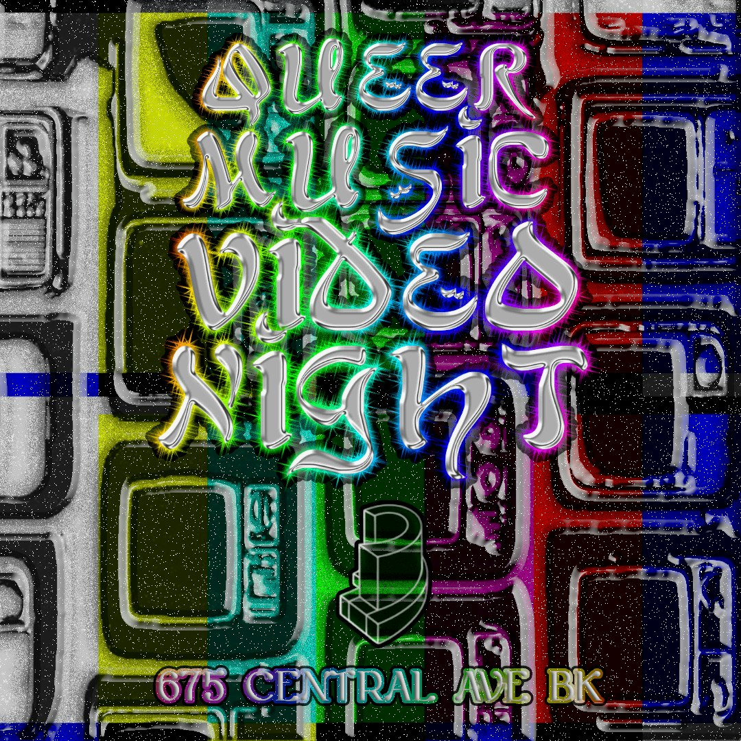 DOWNSTAIRS: Queer Music Video Night