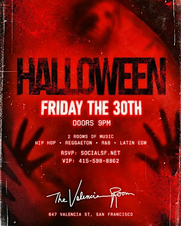 Halloween Friday the 30th at The Valencia Room