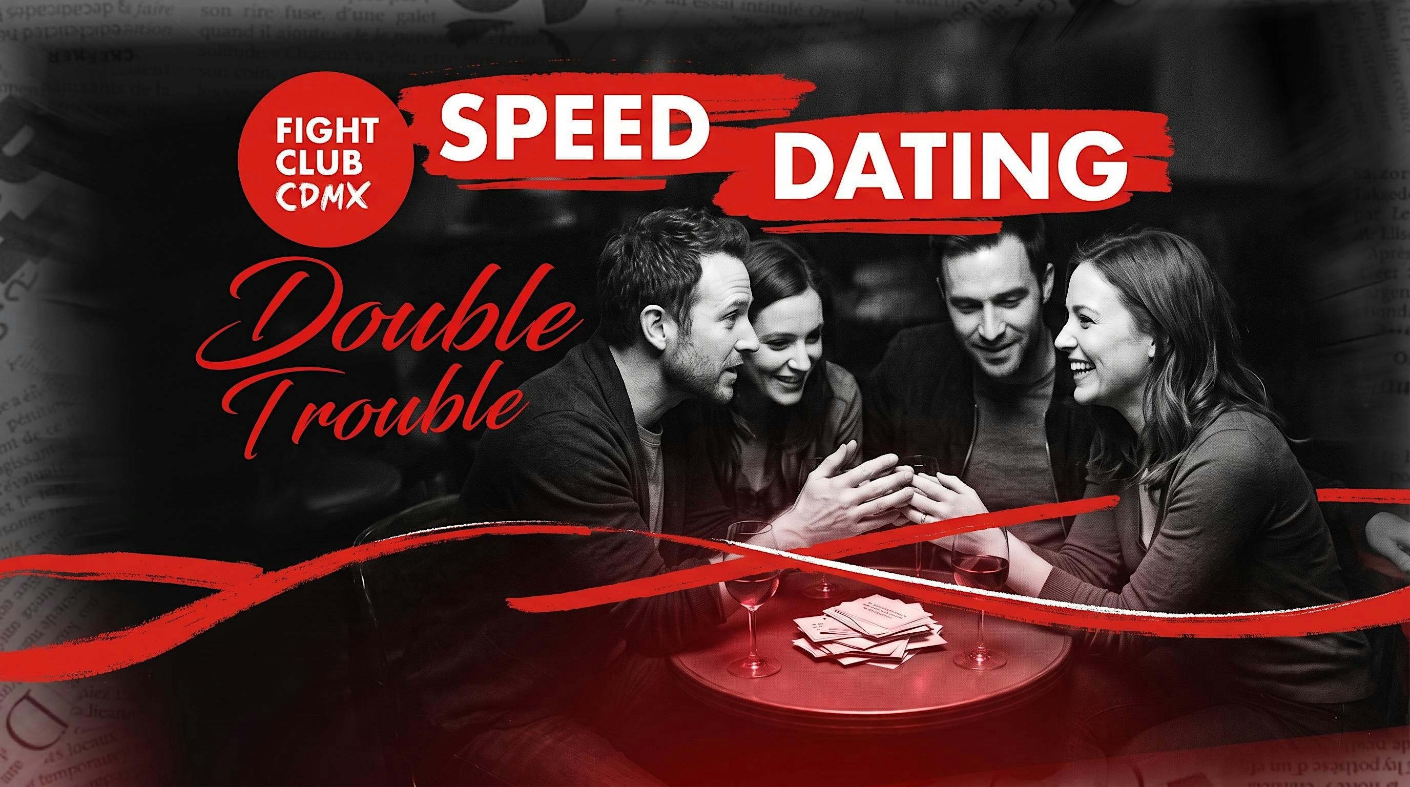 EVENTO DE SPEED DATING [FIGHT CLUB CDMX]