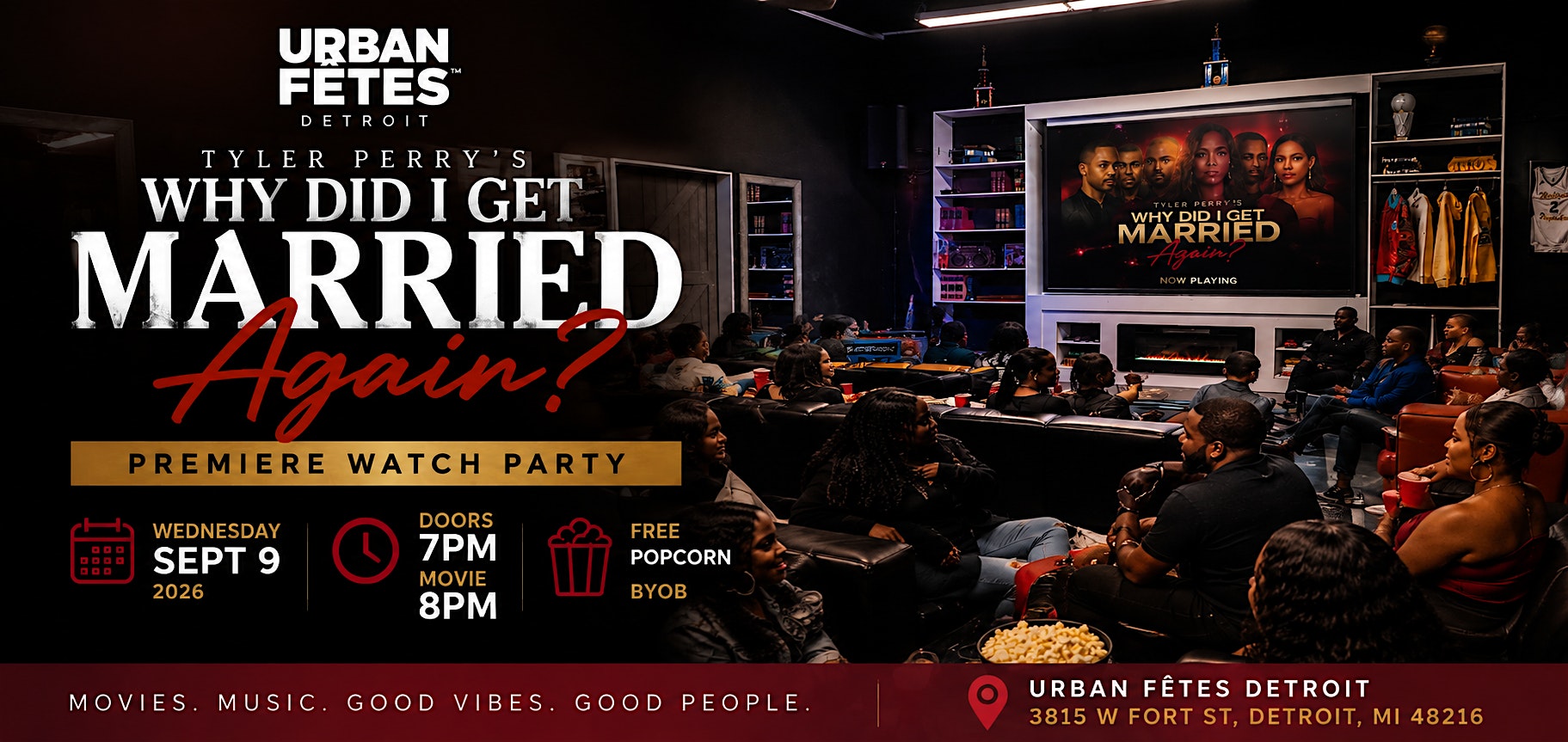Why Did I Get Married Again? | Detroit Premiere Watch Party