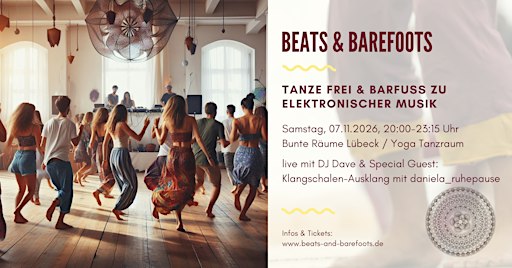 Beats & Barefoots - Tanze frei & barfuß zu elektronischer Musik