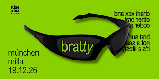 bratty  • w/ charli xcx & other brat coded artists • münchen