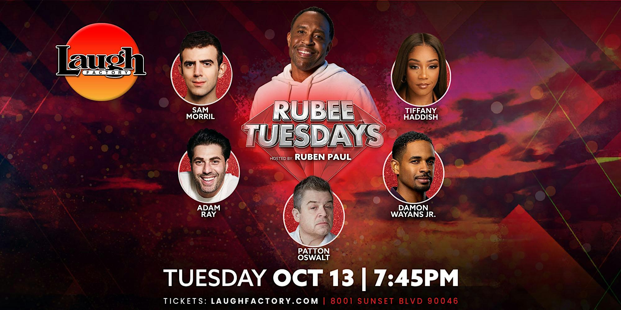 Rubee Tuesdays 7:45pm