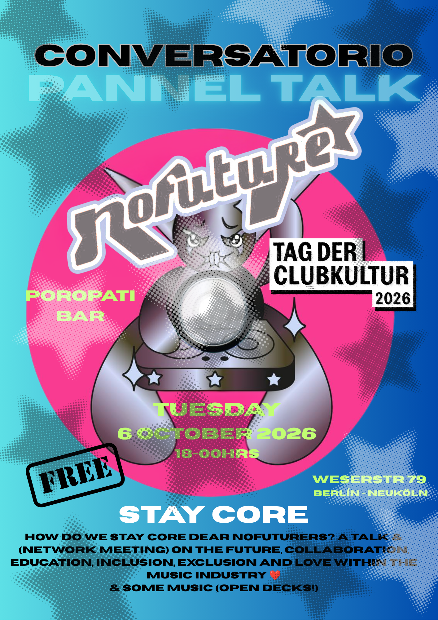 NOFUTURE  PANNEL TALK / CONVERSATORIO on STAY CORE