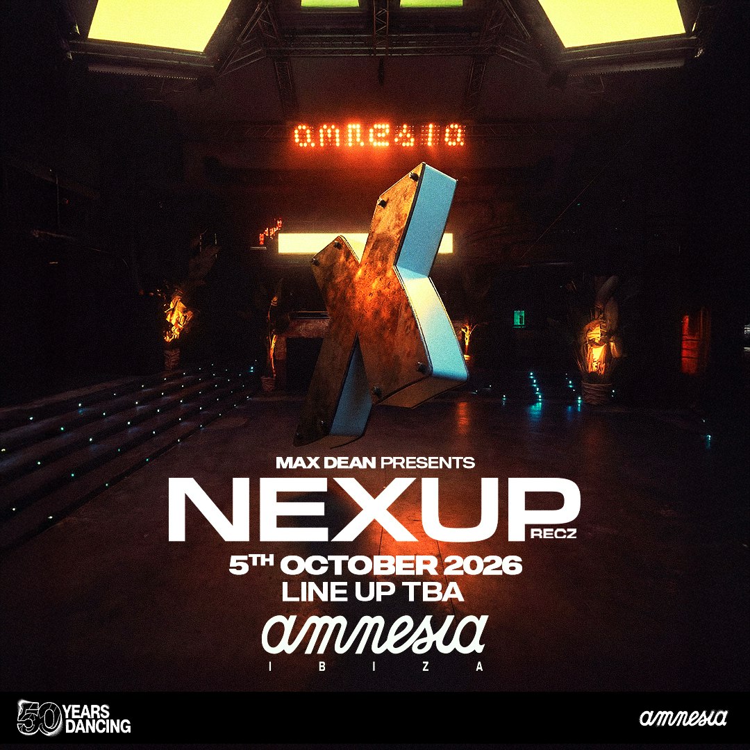 Max Dean presents NEXUP Ibiza