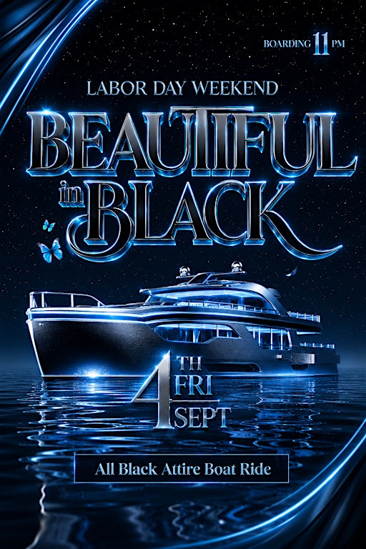 BEAUTIFUL IN BLACK (MIDNIGHT BOATRIDE)
