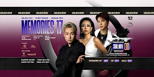 [MEL] MEMORIES 17 | HA AN HUY, THAO TRANG, HOANG TON