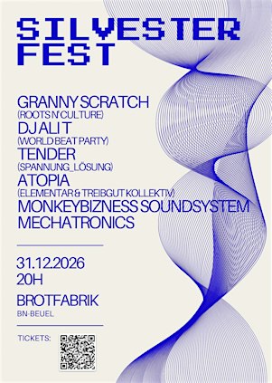 SILVESTER @ BROTFABRIK