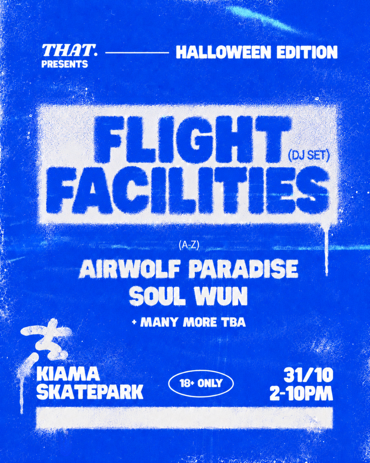 THAT. SKATE PARK - Flight Facilities - HALLOWEEN