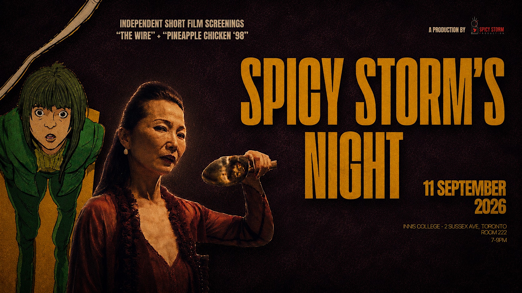 Spicy Storm's Night : The Wire Premier + Special Screening