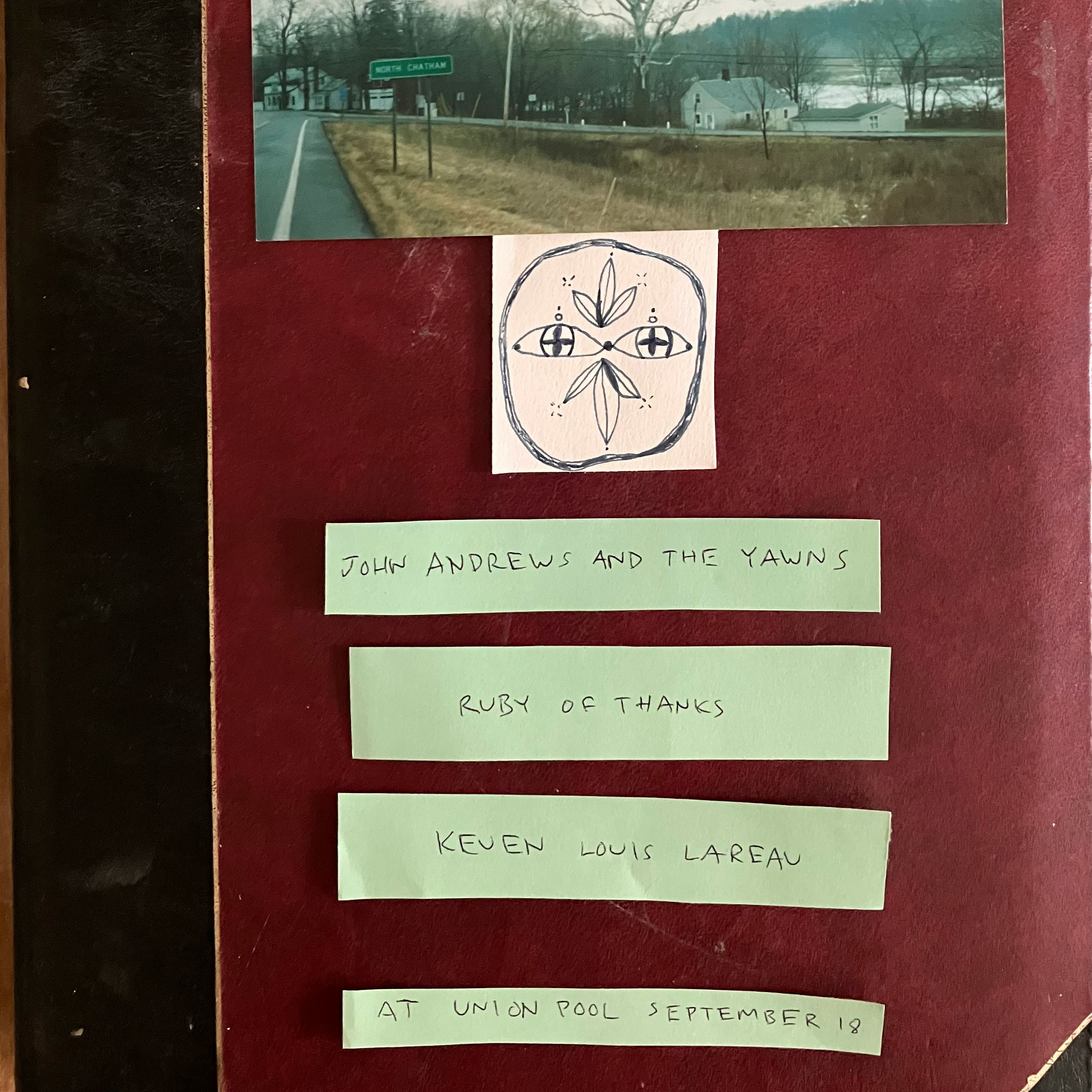 John Andrews and the Yawns • Ruby of Thanks • Keven Louis Lareau