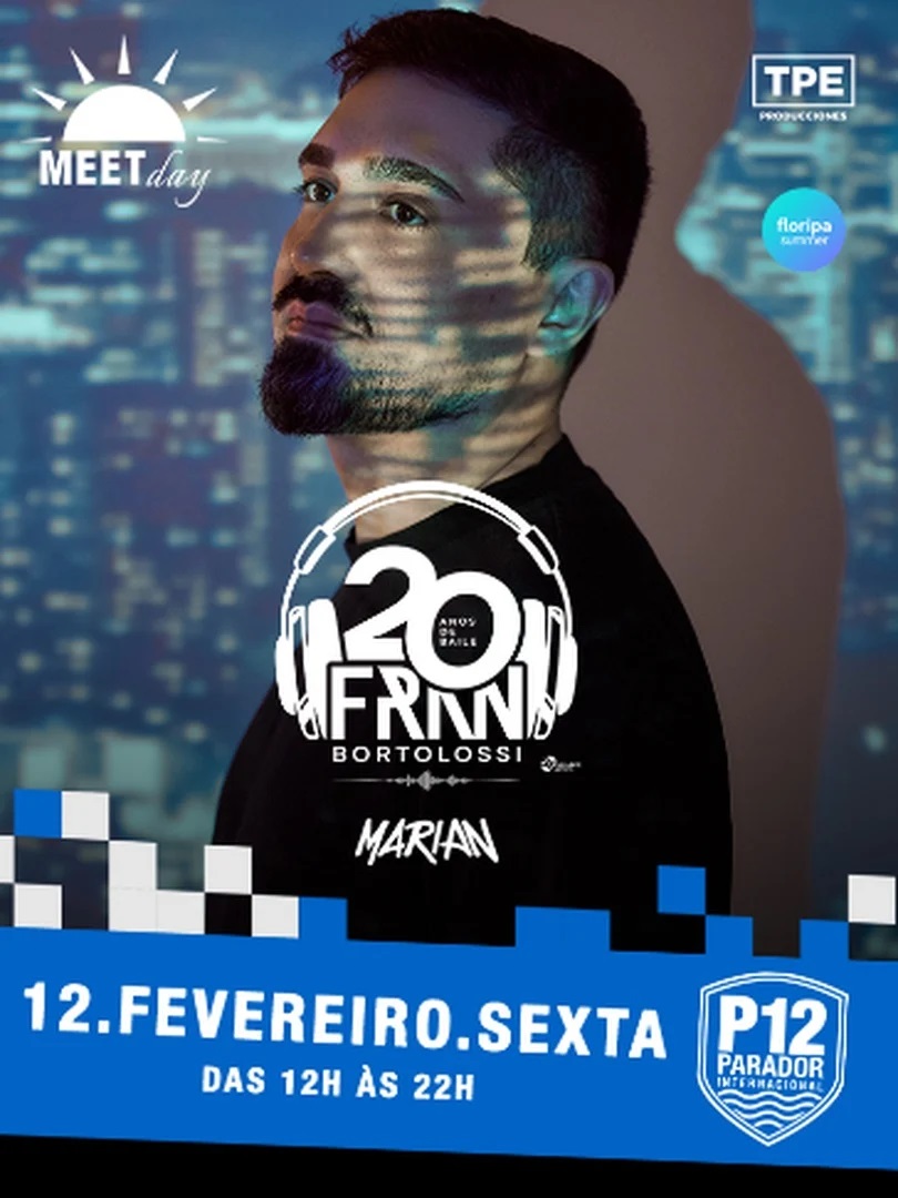 Fran Bortolossi, Meet Day, P12 Beach Club, Jurerê, Florianópolis