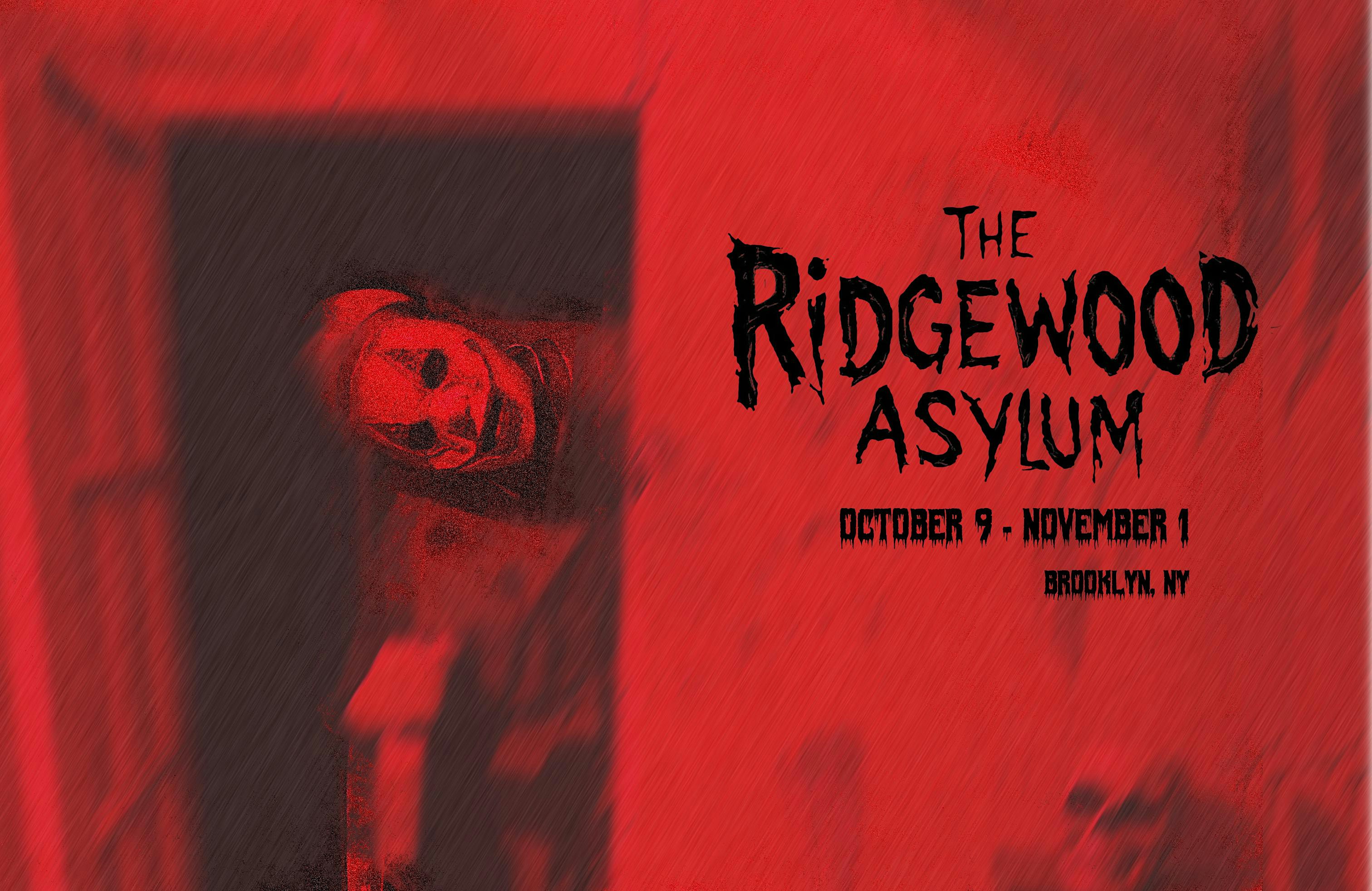 The Ridgewood Asylum 2026 - NYC Haunted House