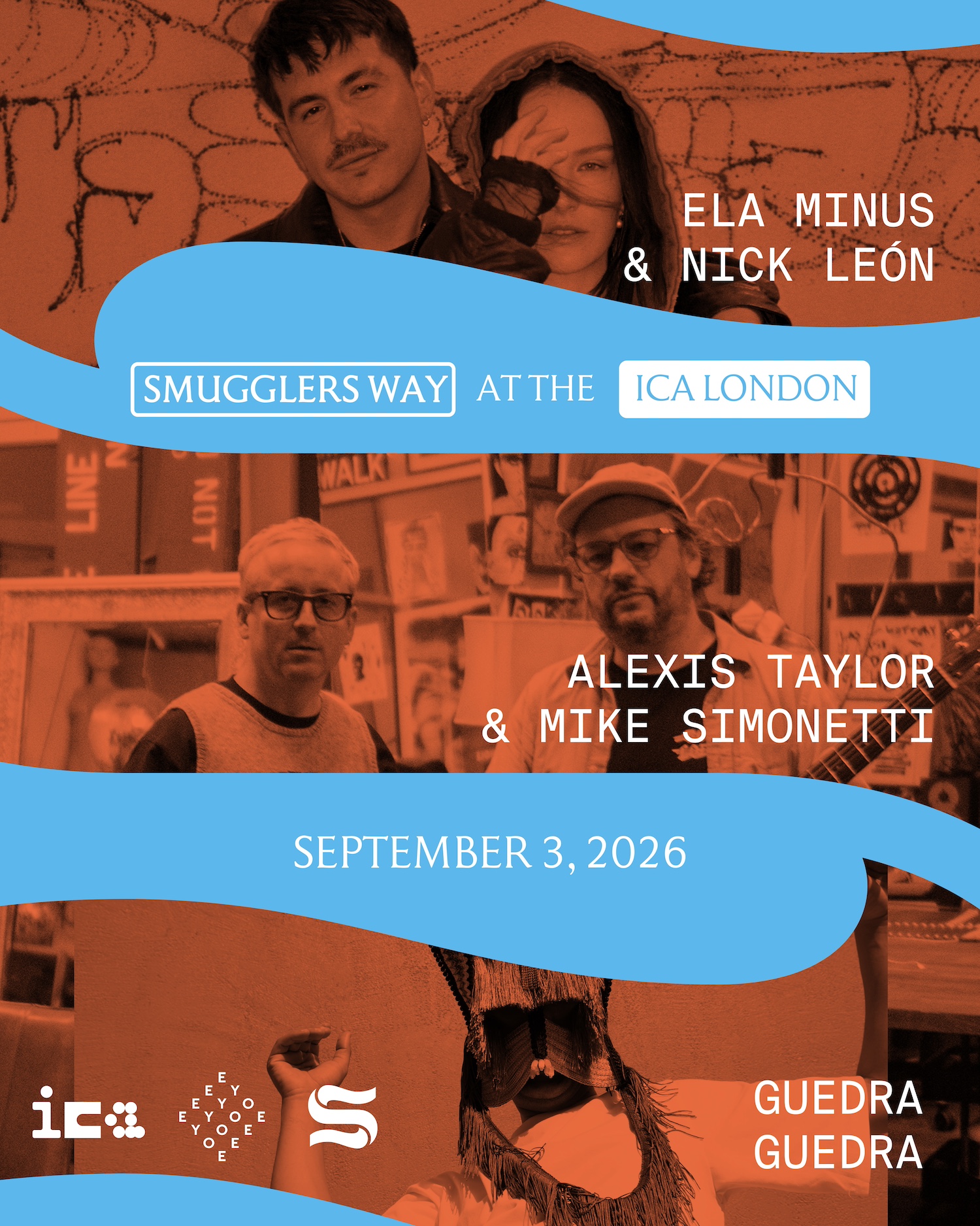 Ela Minus & Nick León + Alexis Taylor & Mike Simonetti + Guedra Guedra