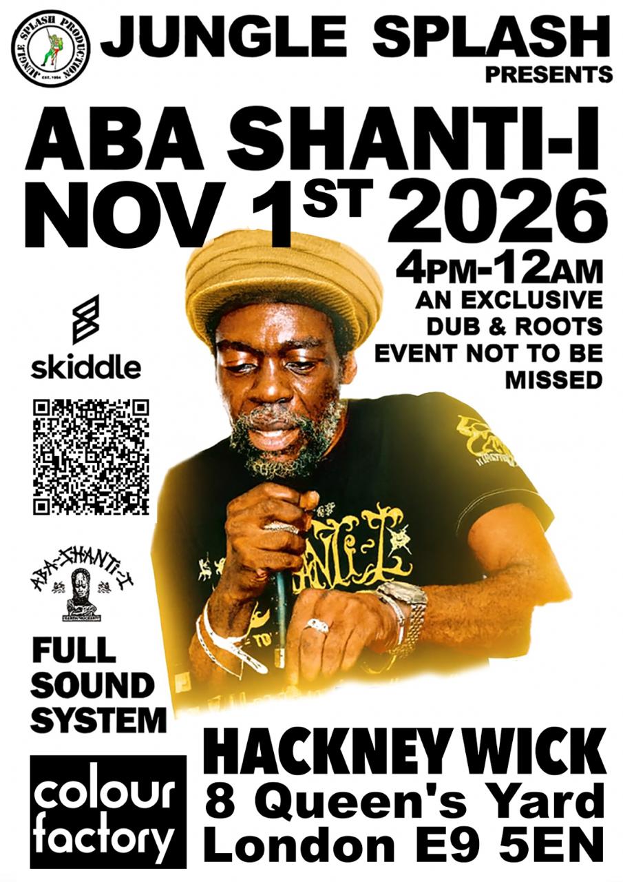 Jungle Splash Promotions presents Aba Shanti I