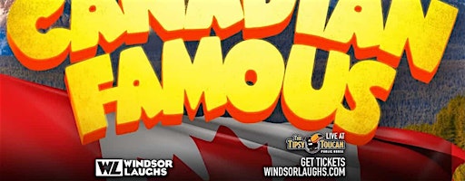 Canadian Famous Comedy Tour LIVE at The Tipsy Toucan (Oct 3rd)