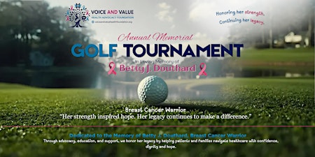 Annual Memorial Golf Tournament in Loving Memory of Betty J. Douthard