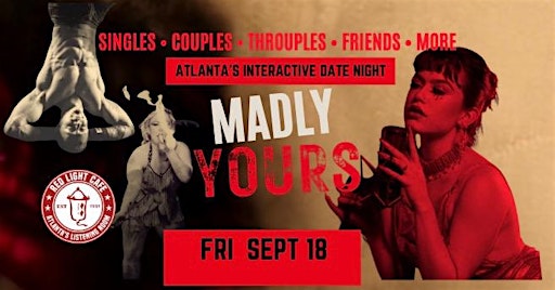 Madly Yours: Atlanta’s Interactive Date Night