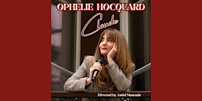 CLAUDE- A Standup Comedy Show by Ophélie Hocquard - Live in Amsterdam