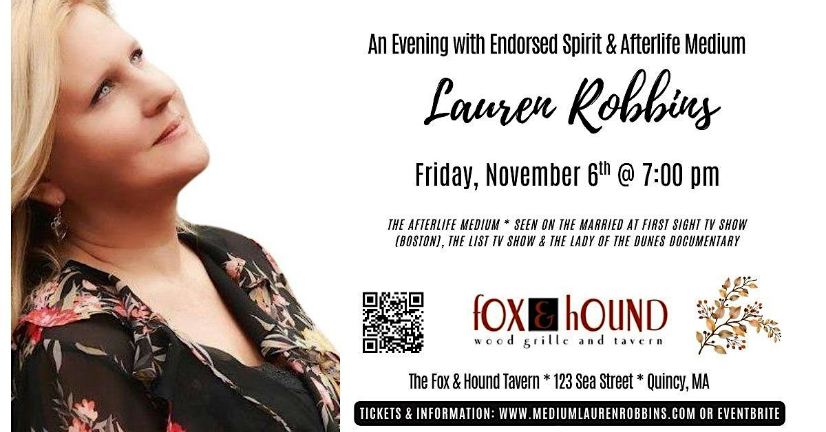 Quincy, MA - Spirit & Afterlife Medium Event with Lauren Robbins Seen on TV