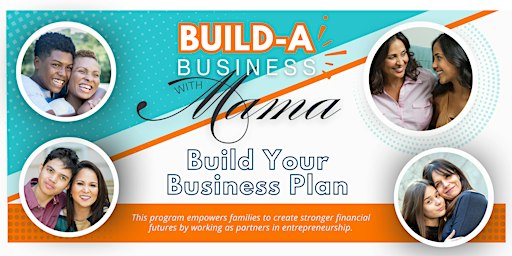 Build a Business with Mama - Build Your Business Plan