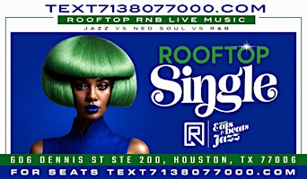 ROOFTOP SINGLES -: 8PM LIVE MUSIC NIGHT in MIDTOWN