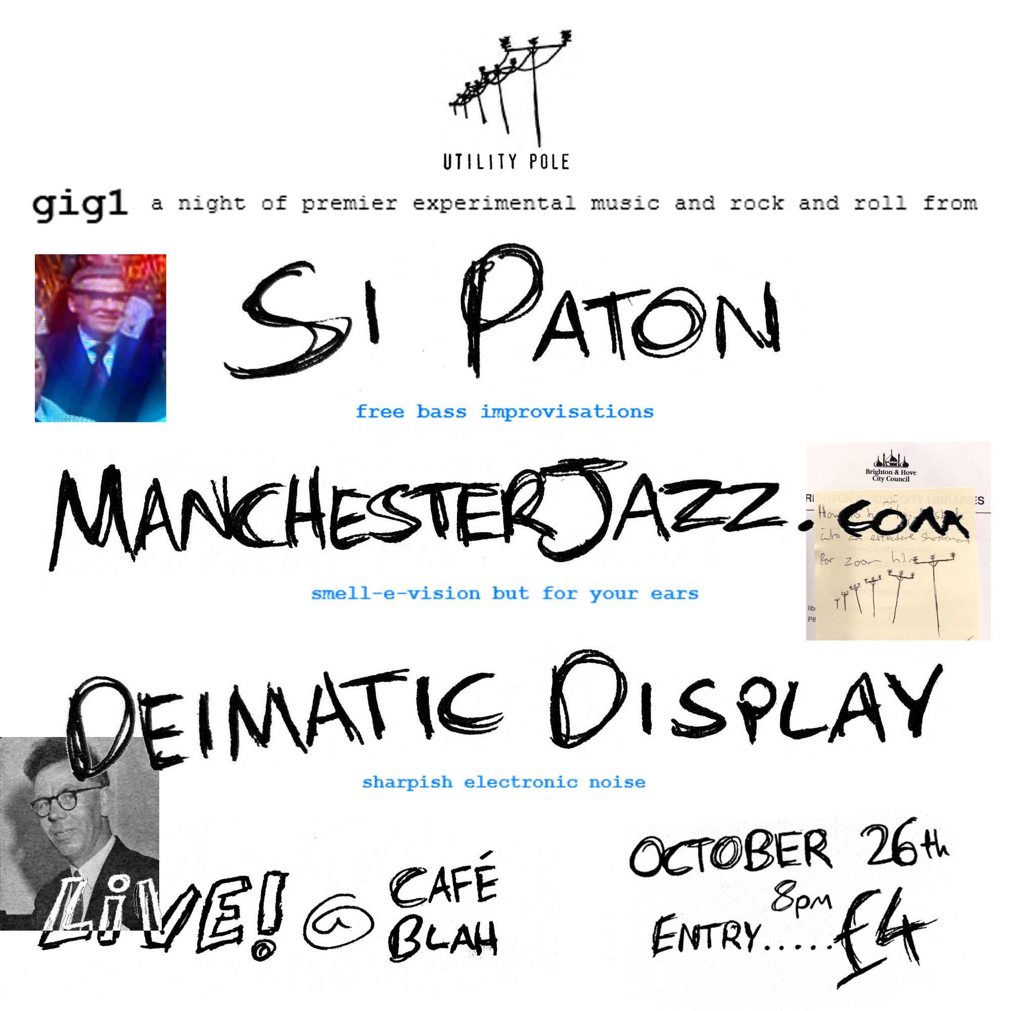 Si Paton, Manchesterjazz.com & Deimatic Display