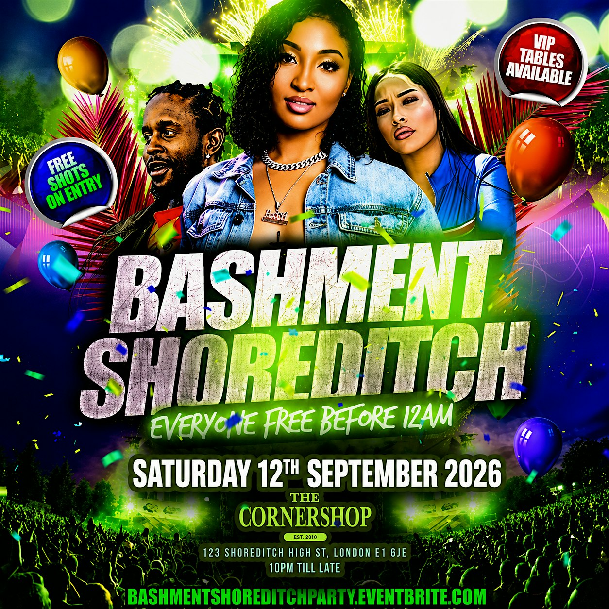 Bashment Shoreditch Party - Everyone Free Before 12AM