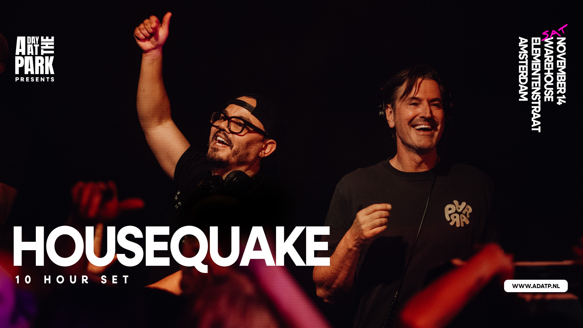 ADATP presents: Housequake 10 Hours