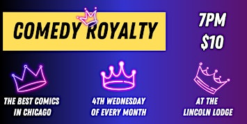 Comedy Royalty: A Chicago Comedy Showcase