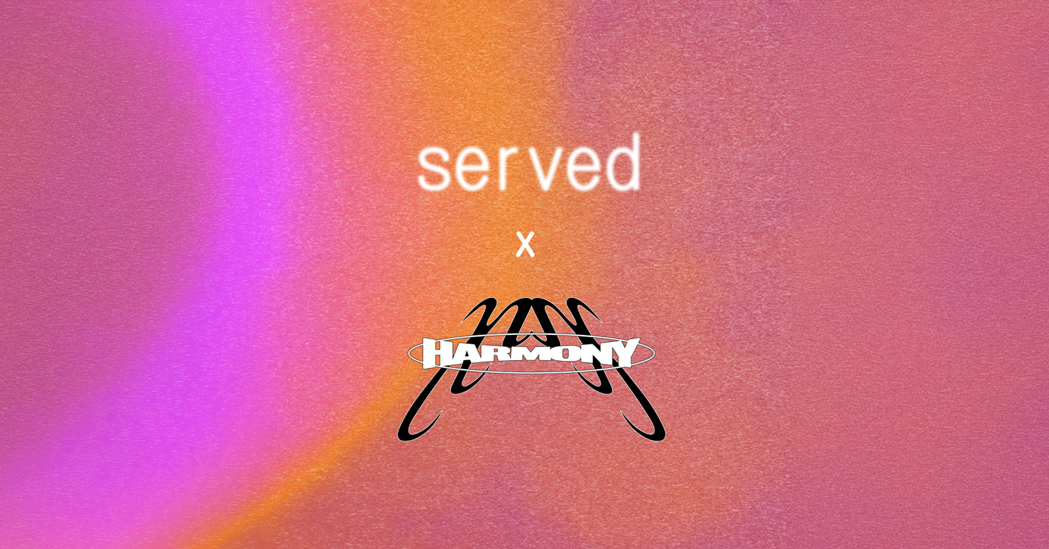 served invites Harmony Rec. x hereandthere