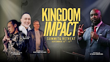 Kingdom Impact Summit and Retreat