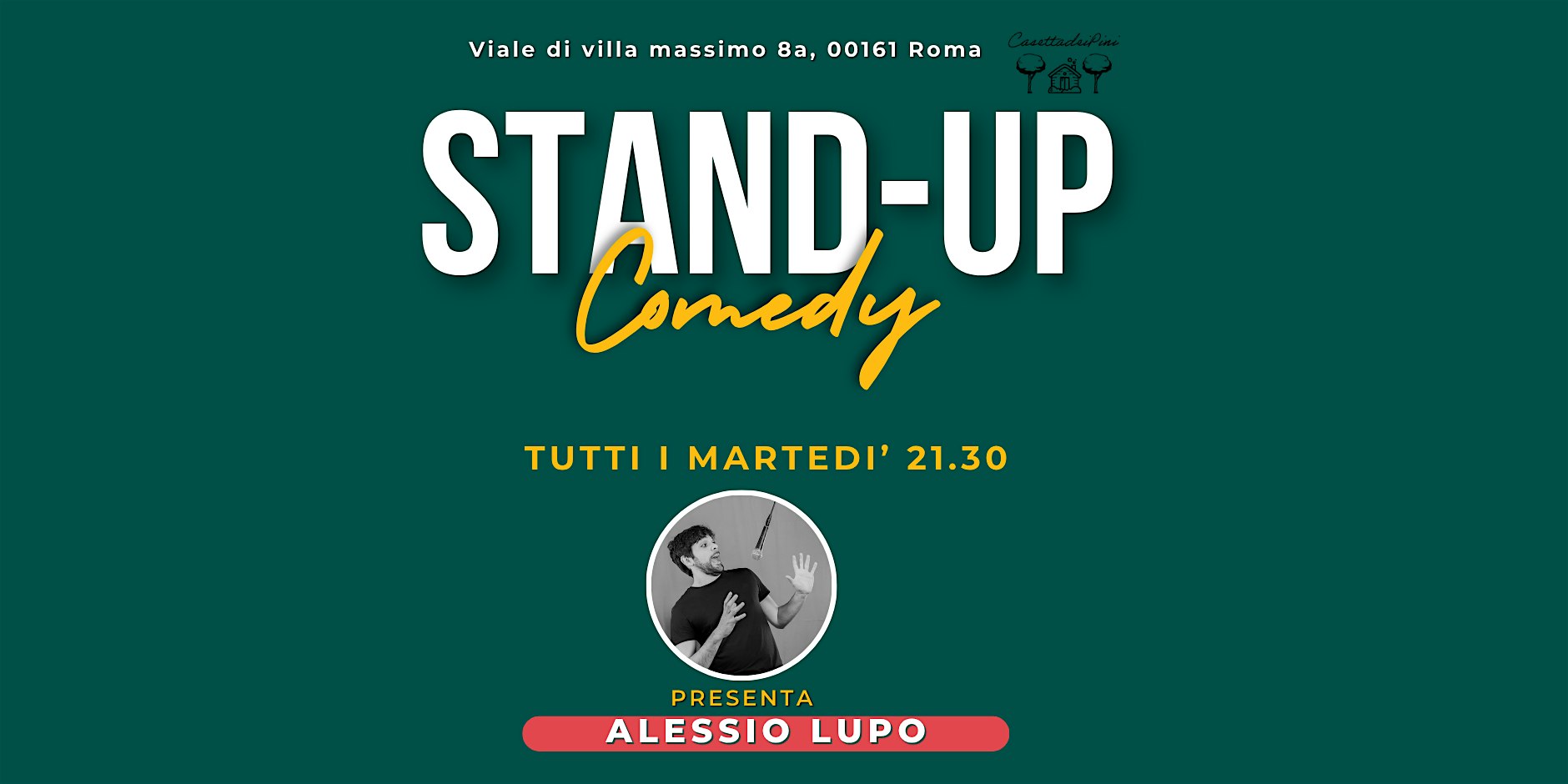 Stand up comedy all'aperto a casetta dei pini (Piazza Bologna)