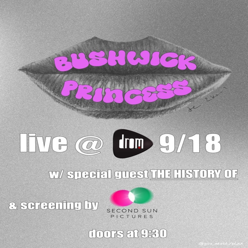 Bushwick Princess and Second Sun Pictures