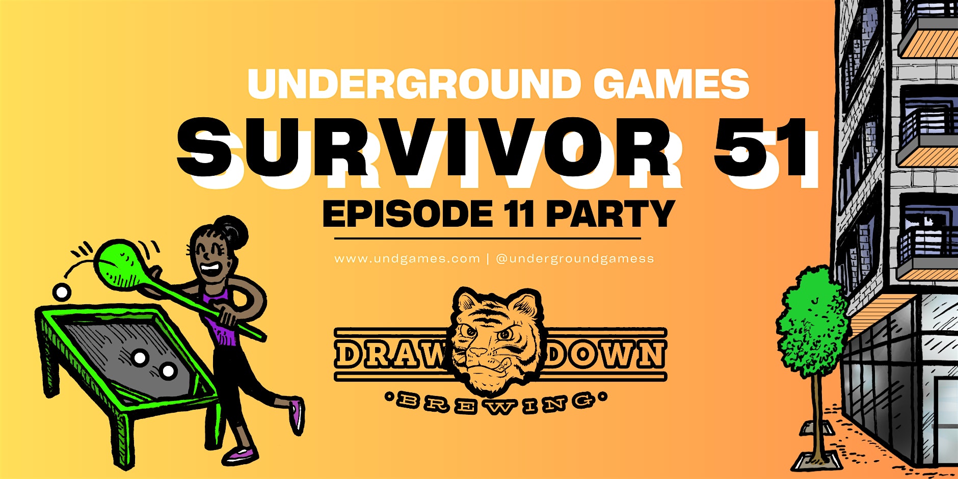 Underground Games Survivor 51 Episode 11: Drawdown Brew Co