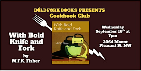 September Cookbook Club: WITH BOLD KNIFE & FORK by M.F.K Fisher