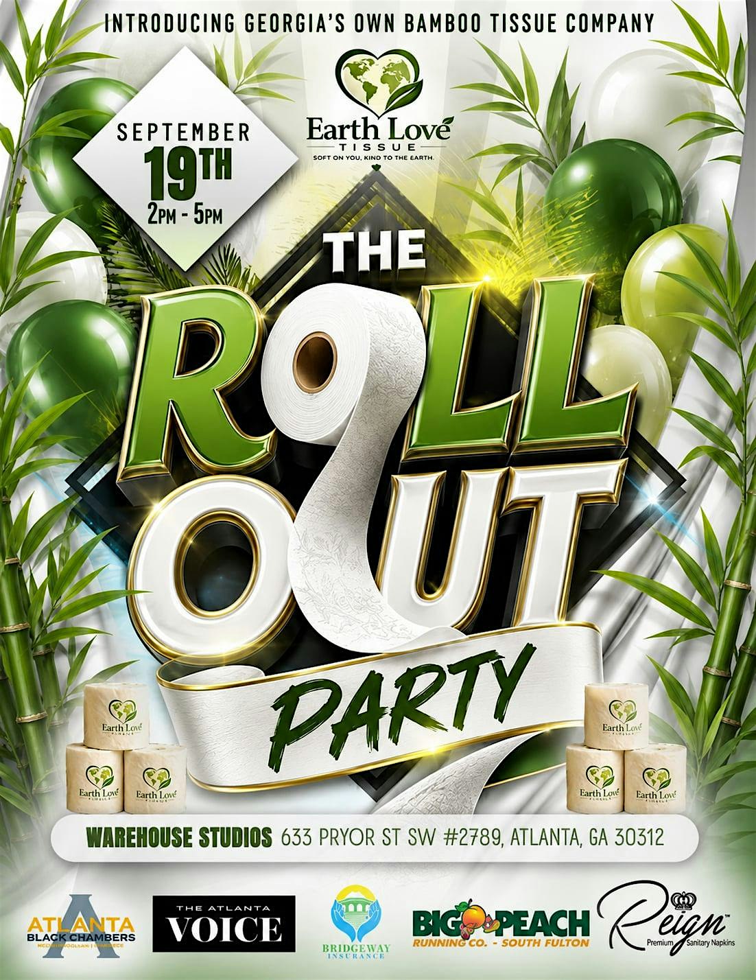 The Roll Out Party