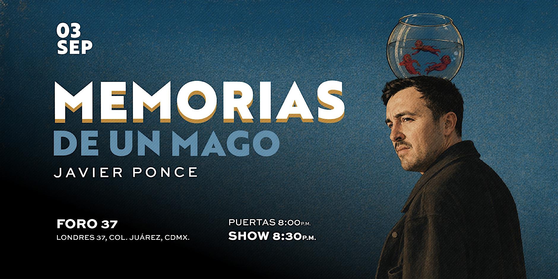 MEMORIAS DE UN MAGO - JAVIER PONCE