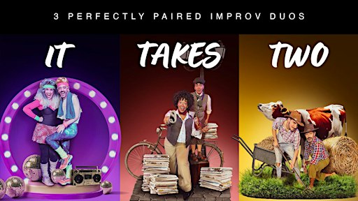 It Takes Two: Improv Comedy Show • Inglés