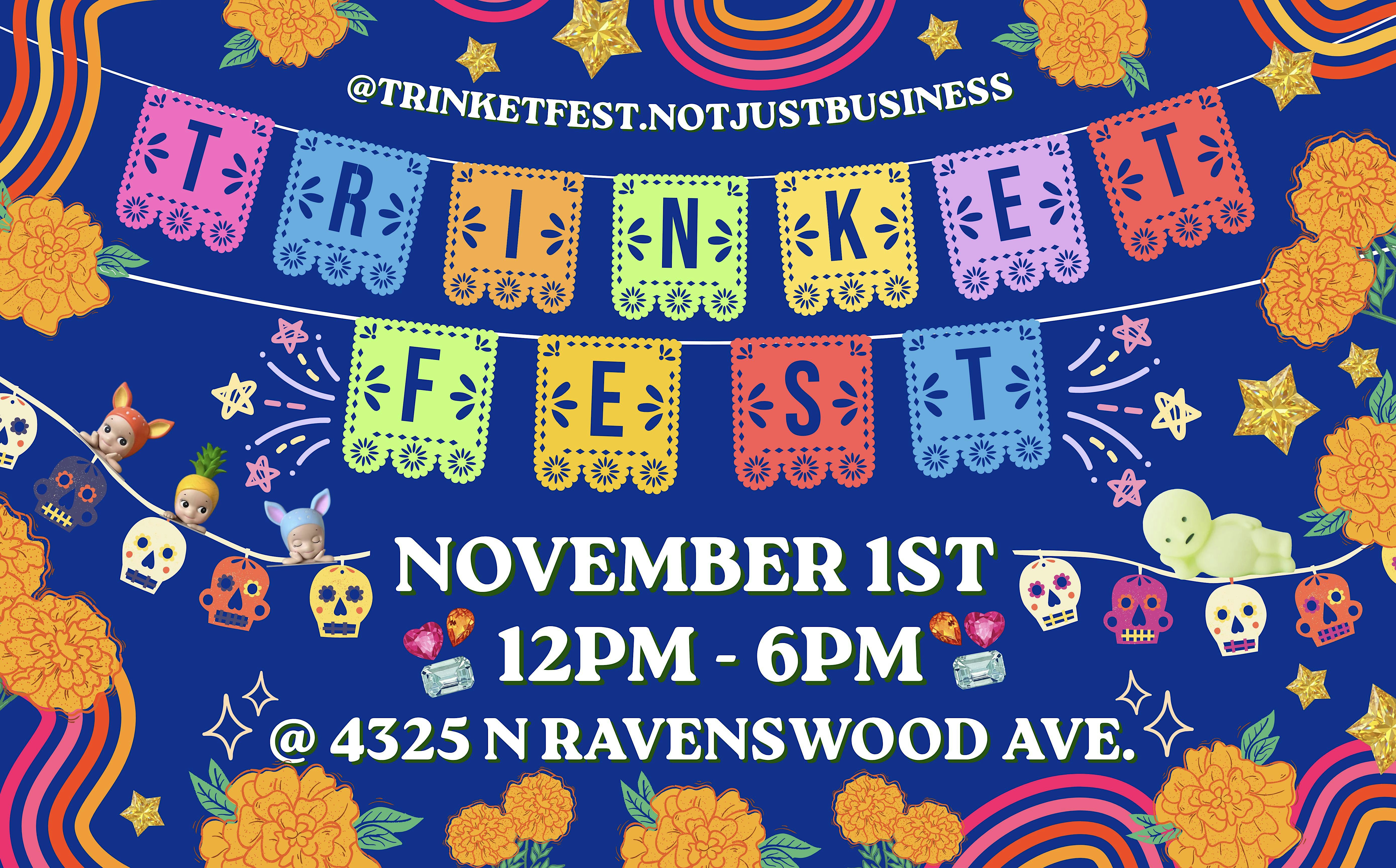 TRINKET FEST Day Of The Dead