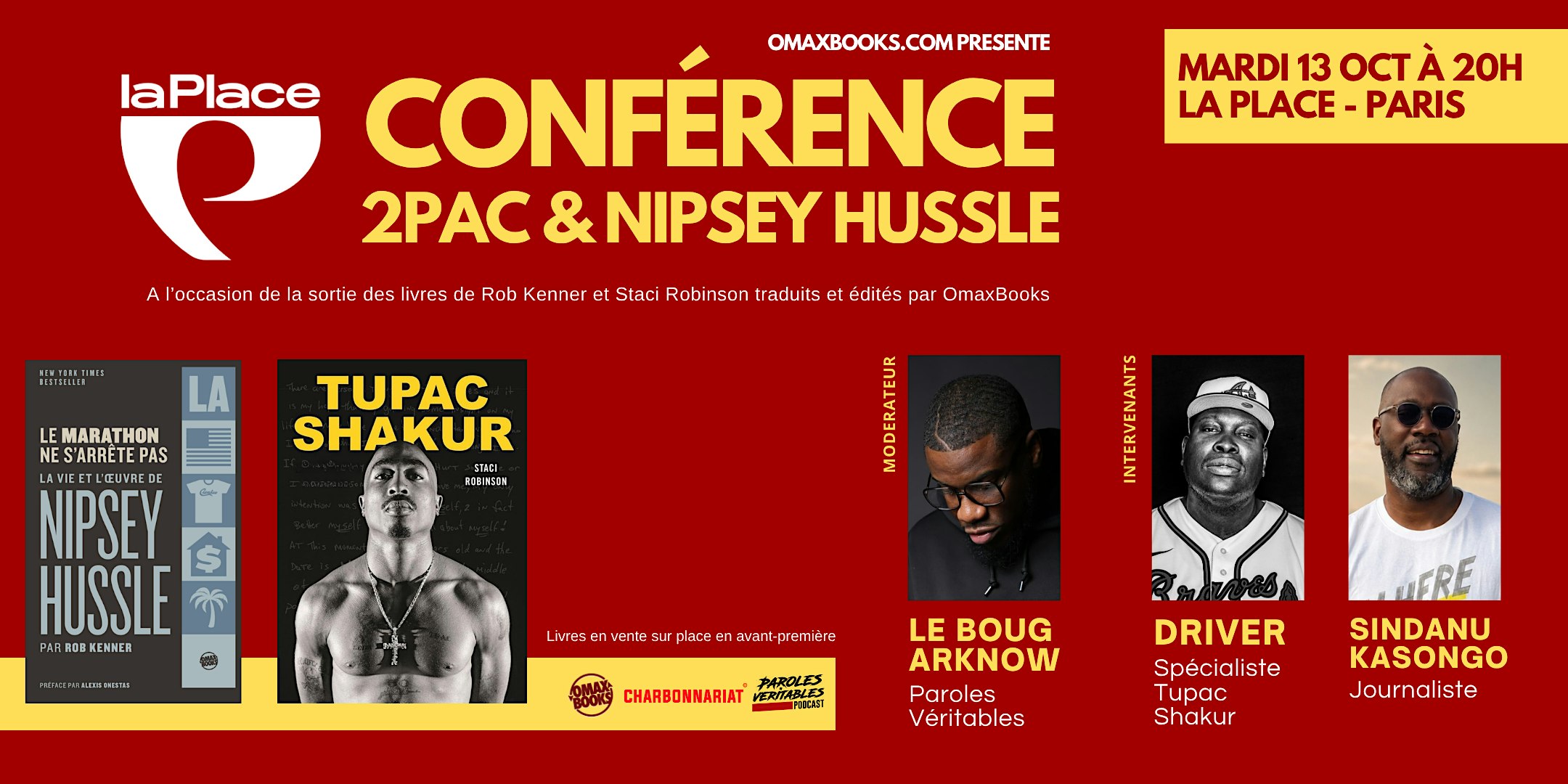 CONFERENCE : 2PAC & NIPSEY HUSSLE DES MOTS, DES ACTES, UN HÉRITAGE