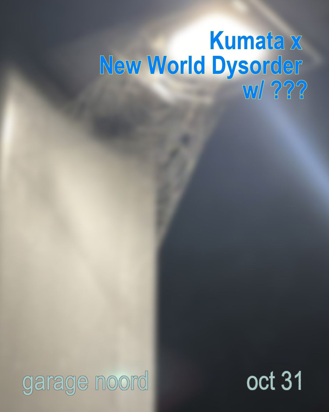 Kumata x New World Dysorder
